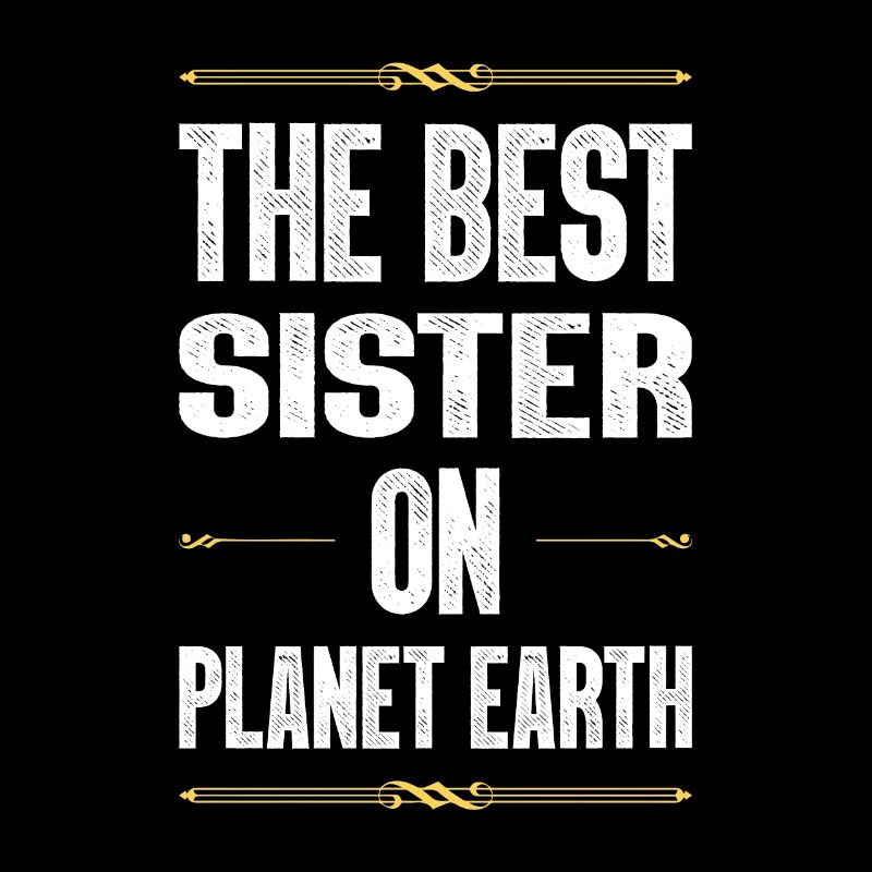 Beste Schwester Spruch