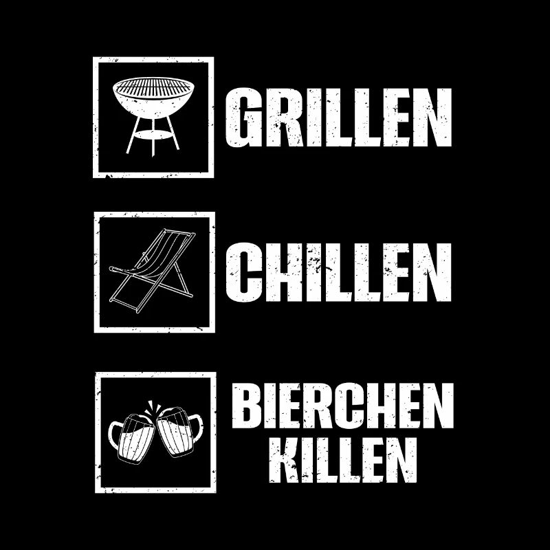 Grillen Chillen Bierchen Killen Bier BBQ Grill