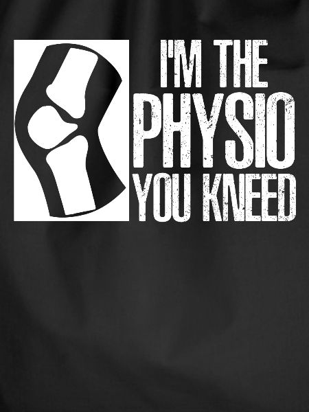 Physio Joke Physiotherapy