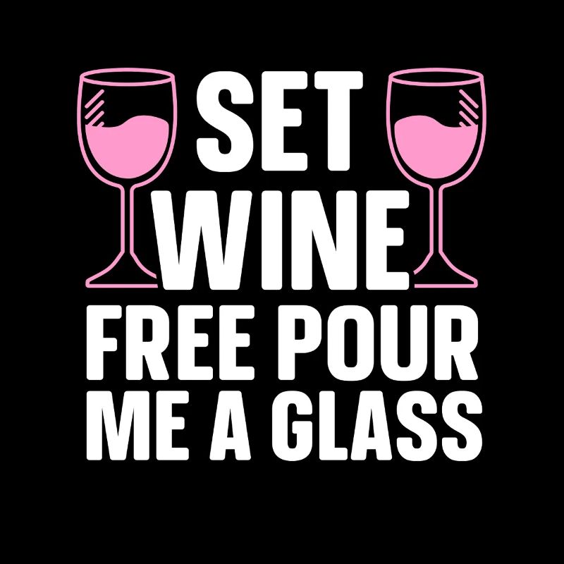 Wine Tasting Funny Wine Lover