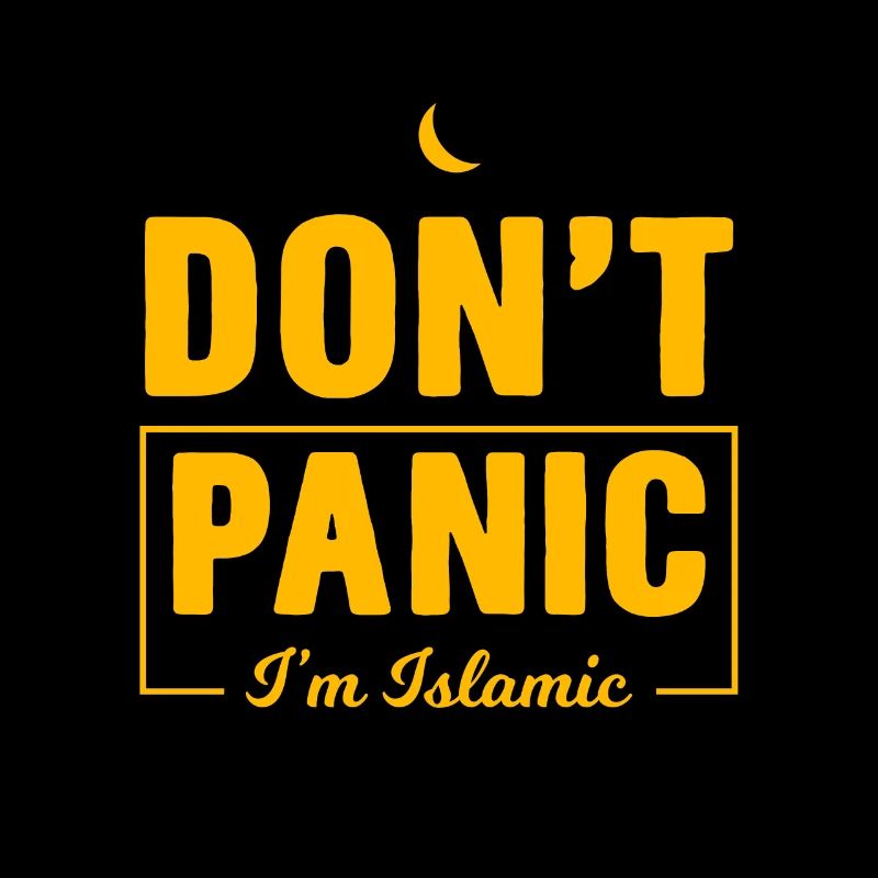 Don't Panic I'm Islamic Muslim Islam Allah Mosque