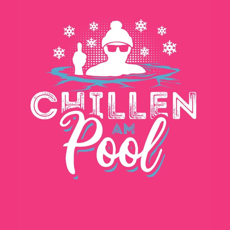 Chillen am Pool - Eisbaden Eisbad Spruch