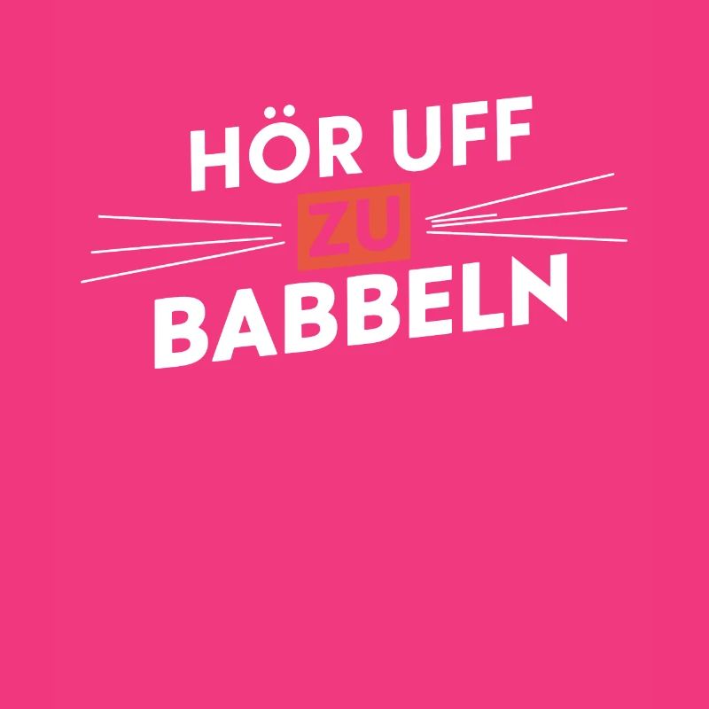 Stop Babbling Hessian Dialect Speeches