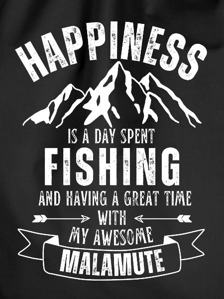 Fishing and Malamute