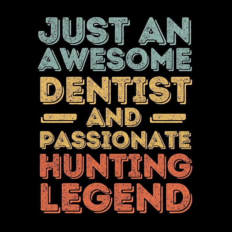 Dentist hunting retro