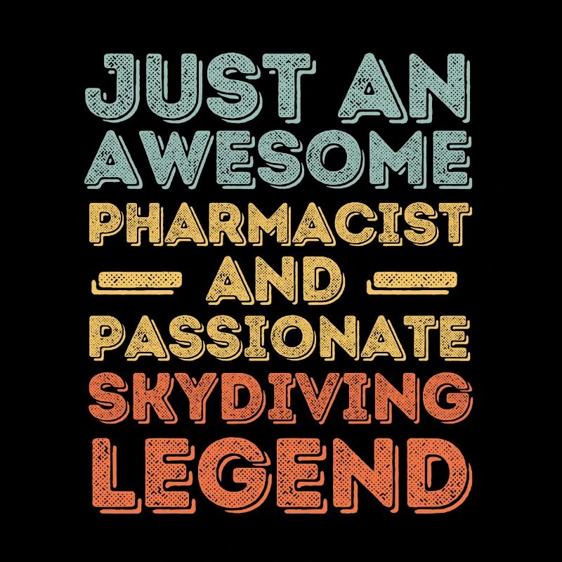 Pharmacist Skydiving legend retro