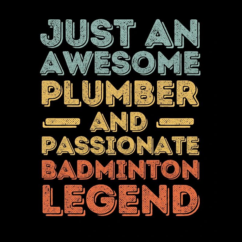 Plumber Badminton legend retro