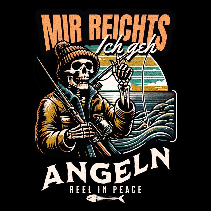 MIR REICHT`S ICH GEH ANGELN