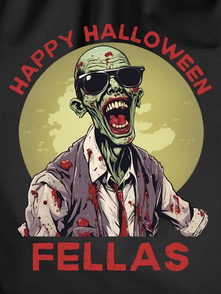 Happy Halloween Fellas Zombie