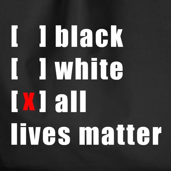 ALL LIVES MATTER