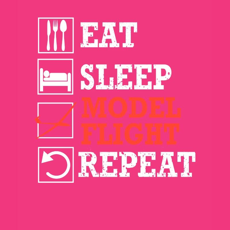 Modellflug model flight eat sleep repeat