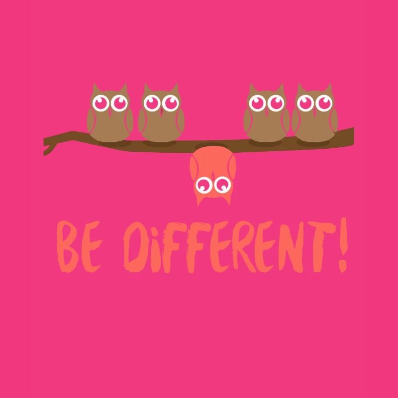 Be different Eulen Vogel Eule Spruch