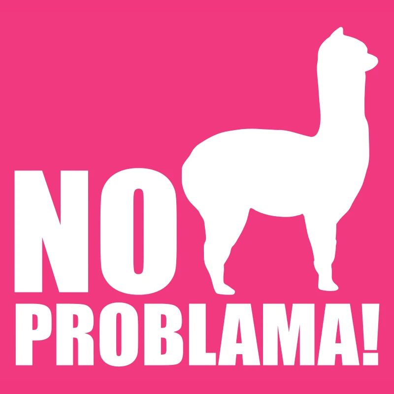 Cool Alpaca No Prob Lama Meme Fun Saying