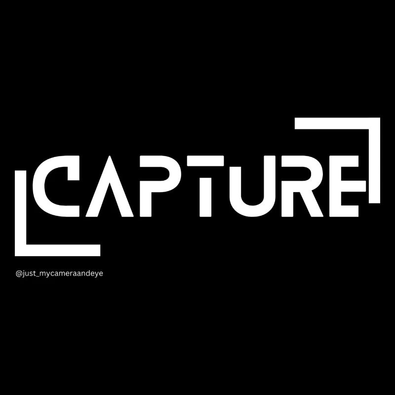 Capture. Capture the moment.