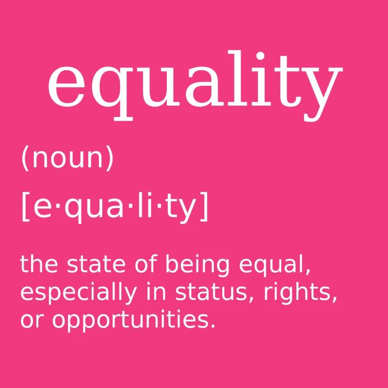 Equality Equality Equal humanity