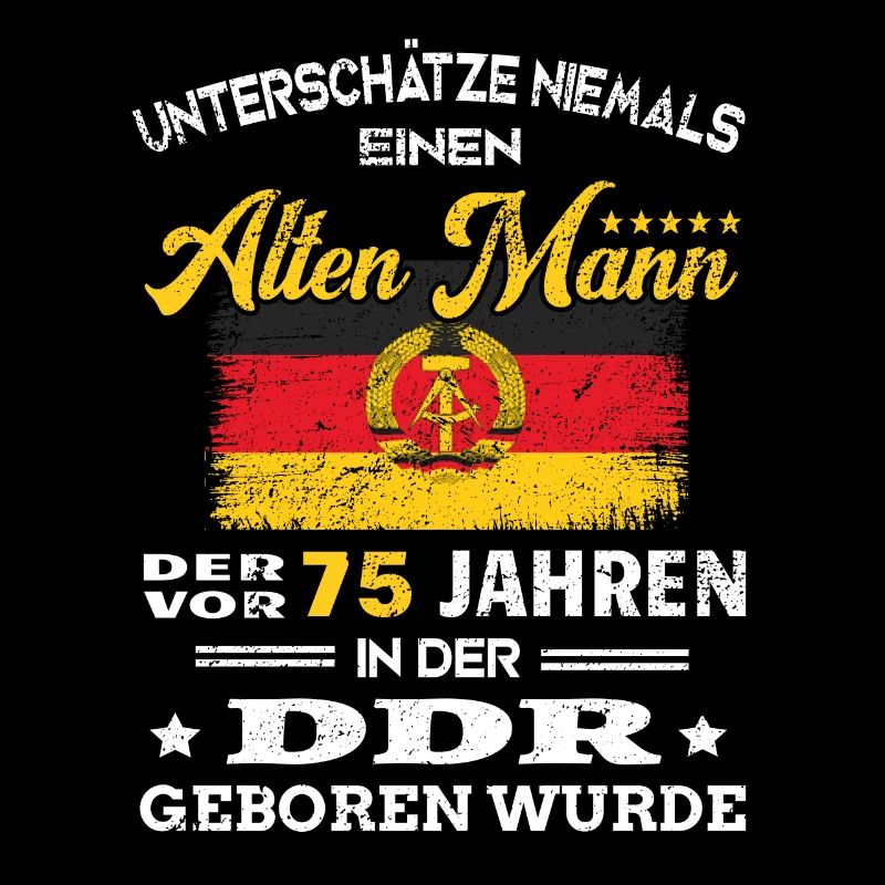 Birthday 75 years GDR Born Ossi Old man