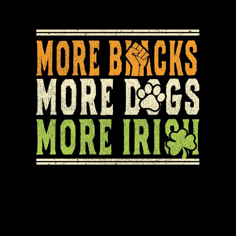 Plus de Noirs Plus de chiens Plus d’Irlandais