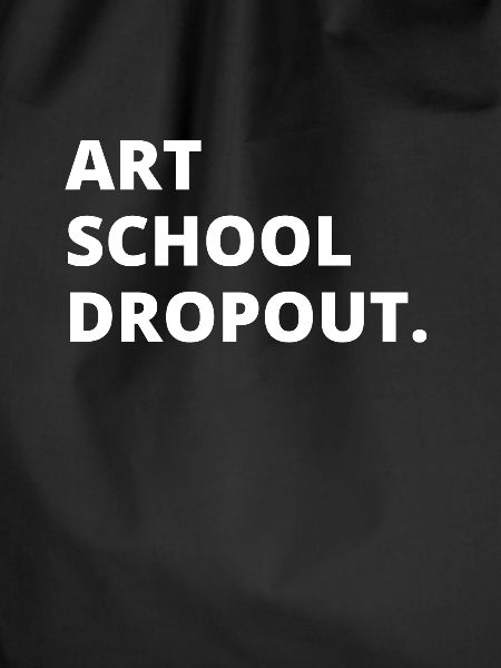 Art School Dropout