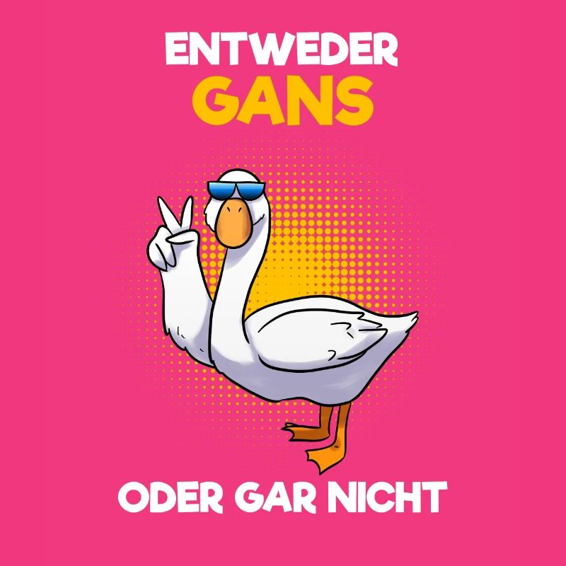 Gans oder gar nicht Lustige Tiere Bauer Landwirt