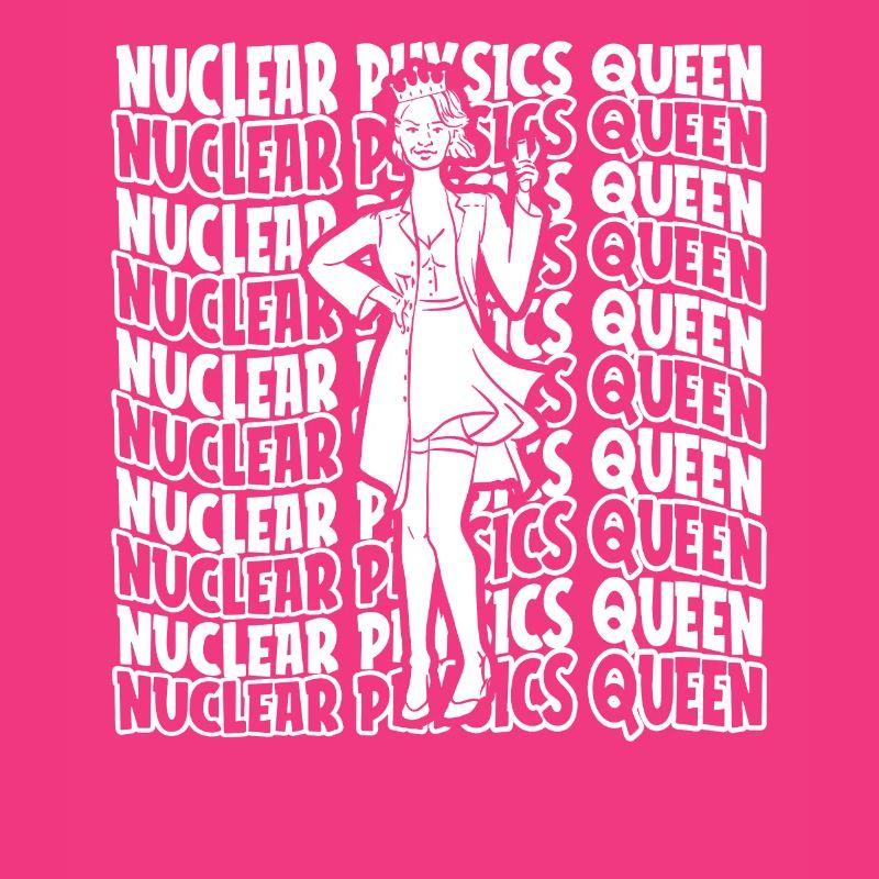 Physics Phyiker Nuclear Physics