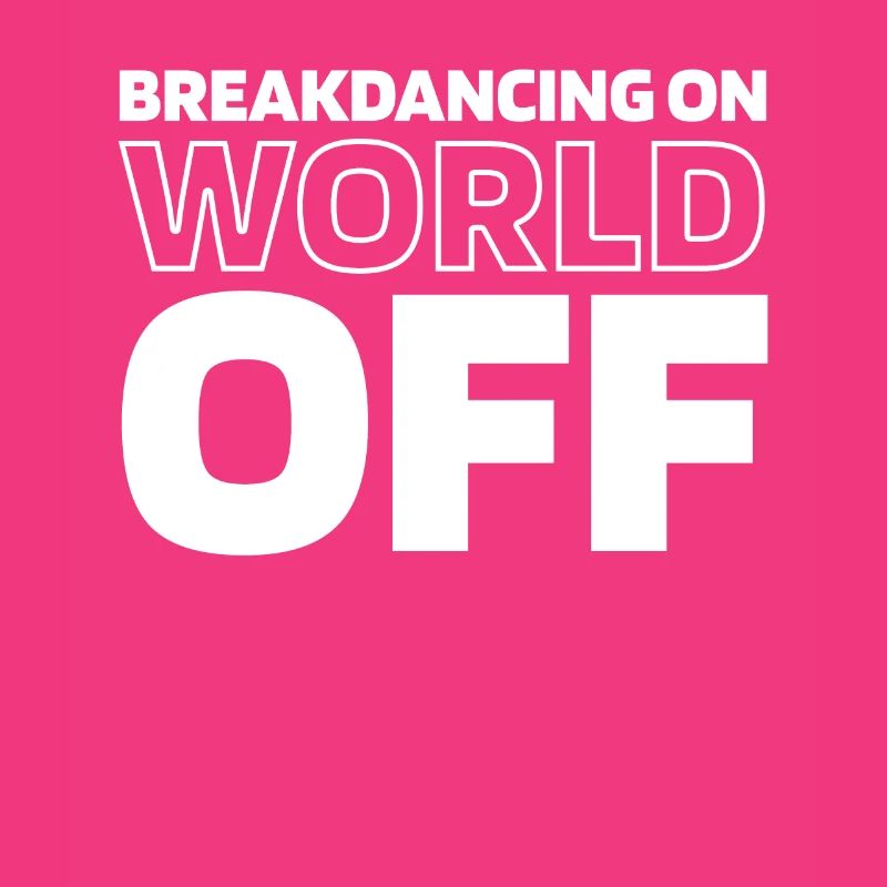 Breakdance Breakdancer Breakdancing