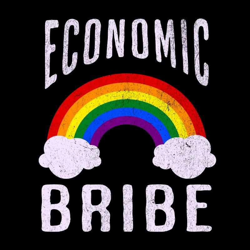 Economic Bribe Sarcastic Rainbow