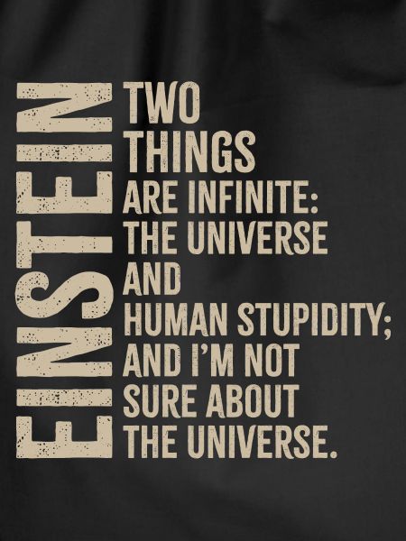 Einstein Universe vs Human Stupidity
