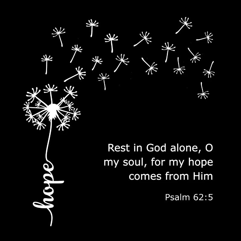 Hoffnung Löwenzahn Christliches Design Psalm 62:5