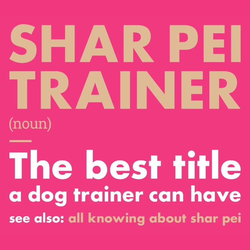 Shar Pei Trainer Definiton