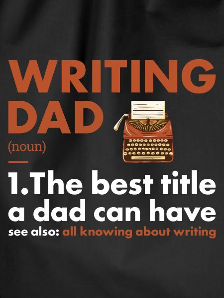 Writer Dad Definition Writing
