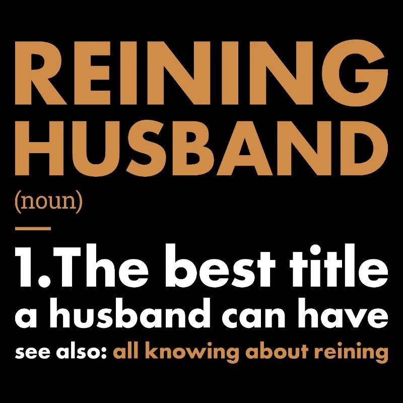 Pure Husband Definition Reining
