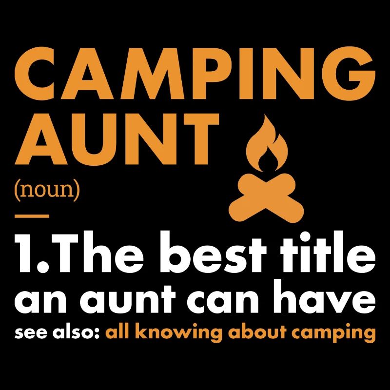 Camper Aunt Definition Camping