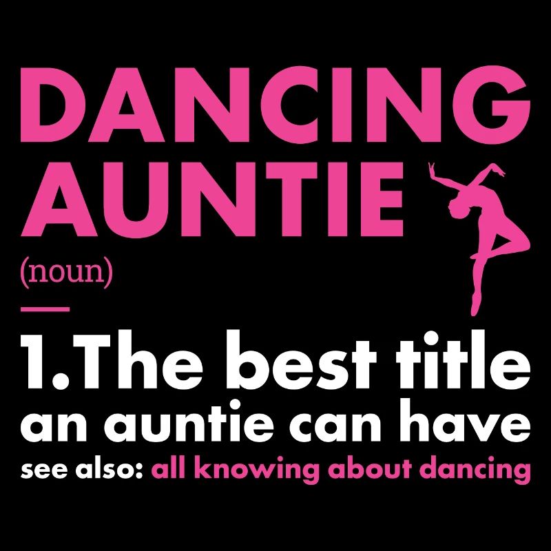 Dancer Auntie Definition Dancing