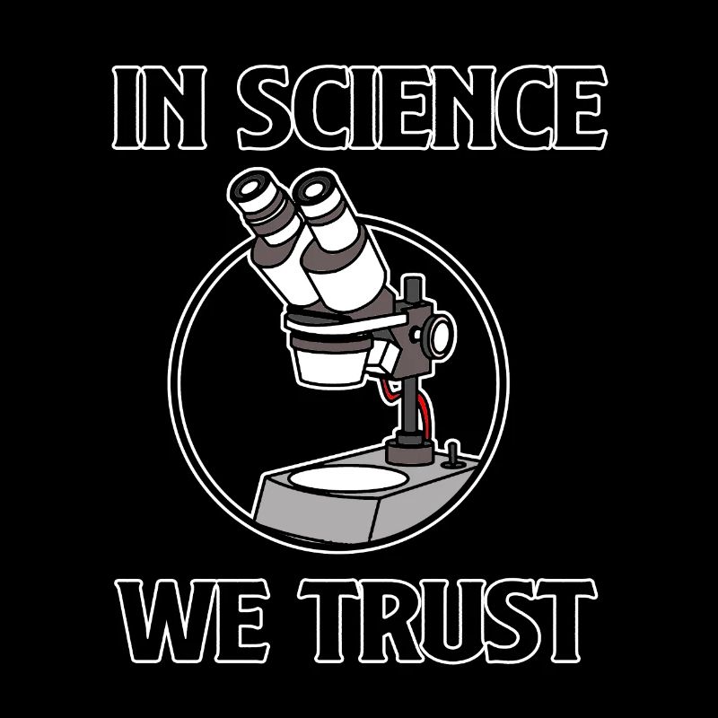 In Science we Trust