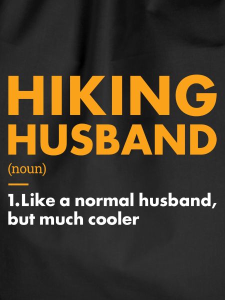 Hiker Husband Definition Hiking