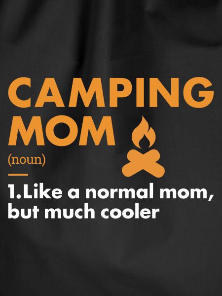Camper Mom Definition Camping