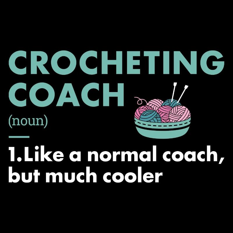 Crocheter Coach Definition Crocheting