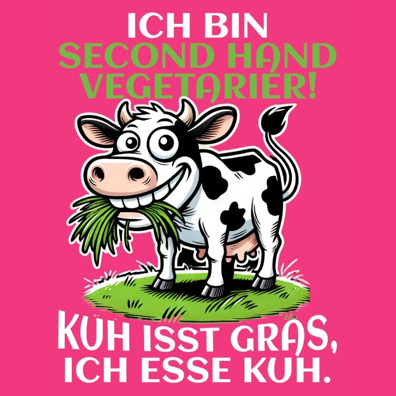 Ich bin Second Hand Vegetarier - Kuh Meme