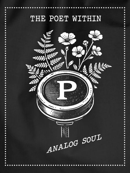 Der Poet In Dir. Analog Seele