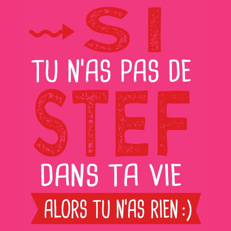 stef dans ta vie Humour Stéphane Stéphanie Stéphan