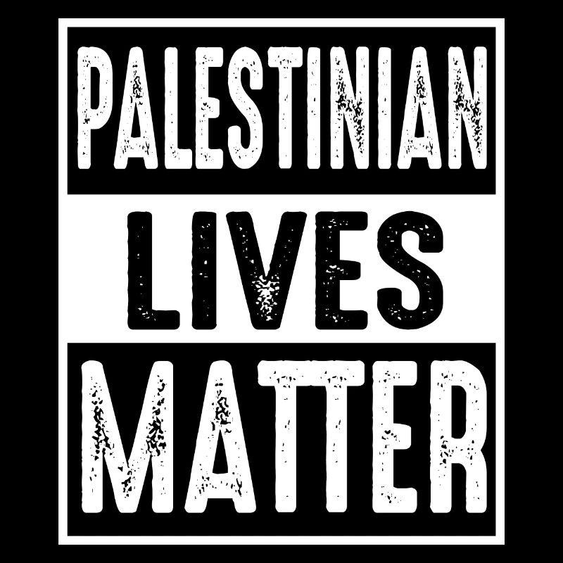 Palestinian Lives Matter