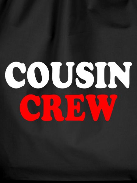 Cousin crew