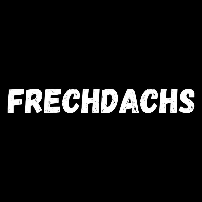 Frechdachs