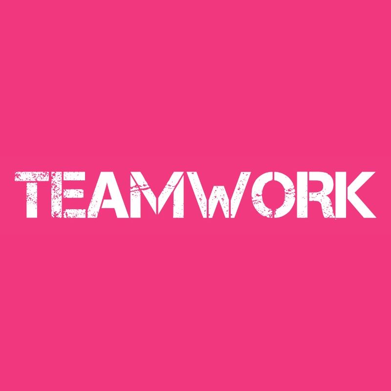 Teamwork Teamwork Team Spirit