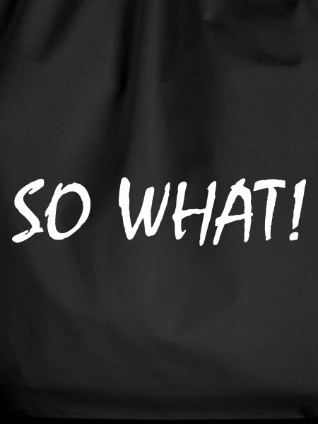 So what