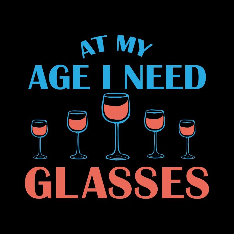 Wine Age Glasses Gift Saying
