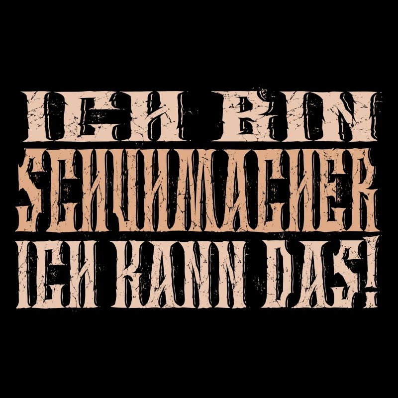 Ich bin Schuhmacher
