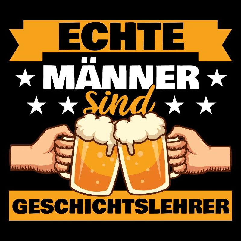 Echte Männer sind Geschichtslehrer