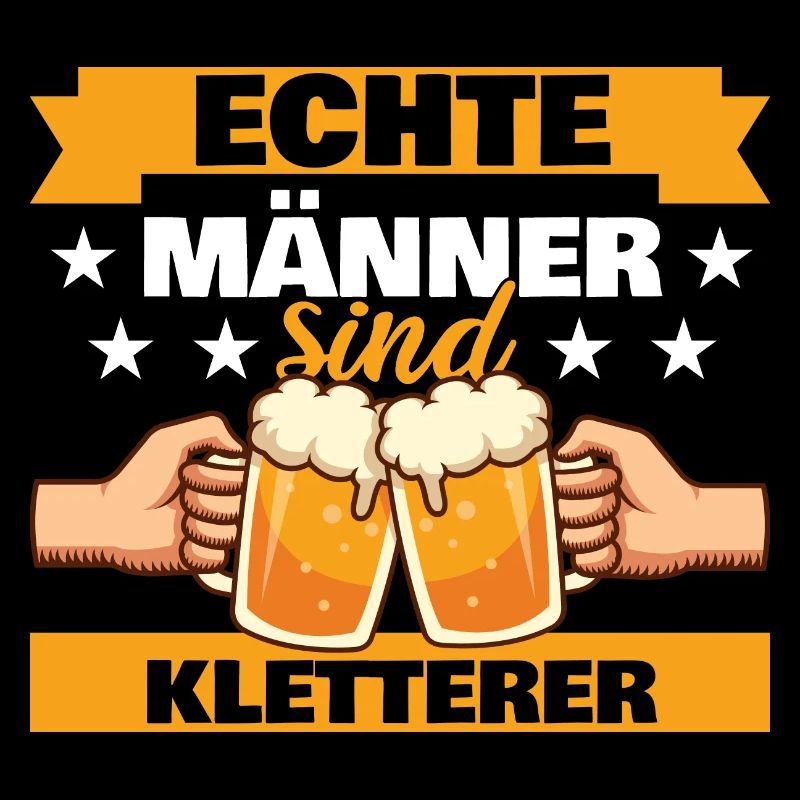 Echte Männer sind Kletterer