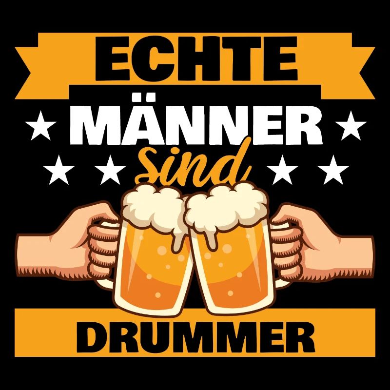 Echte Männer sind Drummer